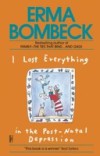 I Lost Everything in the Post-Natal Depression