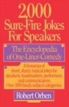 2,000 Sure-Fire Jokes for Speakers