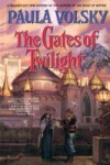 Gates of Twilight