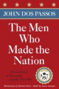 Men Who Made the Nation