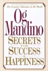 Secrets for Success and Happiness