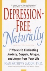 Depression-Free, Naturally