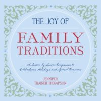 Joy of Family Traditions