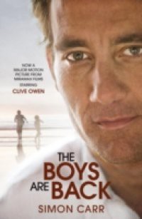 Boys Are Back (Movie Tie-in Edition