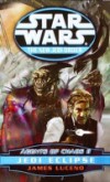 Jedi Eclipse: Star Wars (The New Jedi Order: Agents of Chaos, Book II)