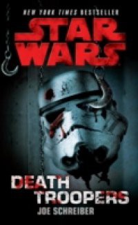 Death Troopers: Star Wars