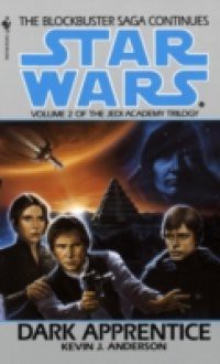 Dark Apprentice: Star Wars (The Jedi Academy)