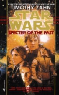 Specter of the Past: Star Wars (The Hand of Thrawn)