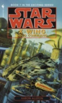 Star Wars: X-Wing: Solo Command