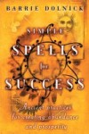 Simple Spells for Success