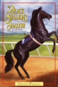 Black Stallion's Shadow