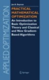 Practical Mathematical Optimization