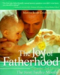Joy of Fatherhood, Expanded 2nd Edition