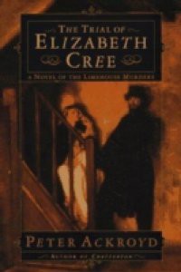 Trial of Elizabeth Cree