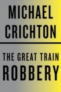 Great Train Robbery