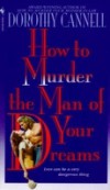 How to Murder the Man of Your Dreams