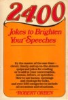 2400 Jokes to Brighten Your Speeches