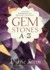 Gemstones A to Z