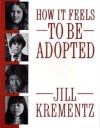 How It Feels to Be Adopted