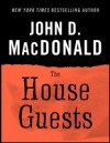 House Guests