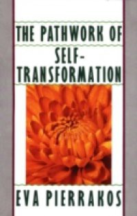Pathwork of Self-Transformation