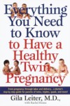 Everything You Need to Know to Have a Healthy Twin Pregnancy