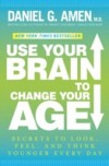 Use Your Brain to Change Your Age