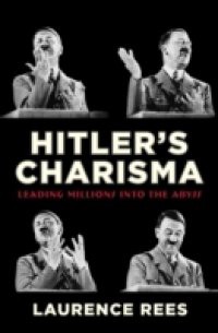 Hitler's Charisma