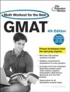Math Workout for the New GMAT, 4th Edition