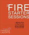Fire Starter Sessions