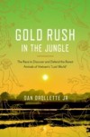 Gold Rush in the Jungle