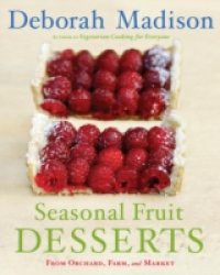 Seasonal Fruit Desserts