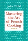 Mastering the Art of French Cooking, Volume 1
