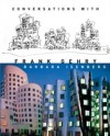 Conversations with Frank Gehry