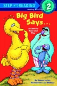 Big Bird Says… (Sesame Street)