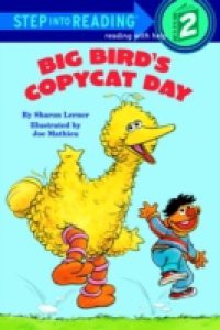 Big Bird's Copycat Day (Sesame Street)