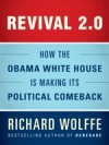Revival 2.0: How the Obama White House Is Making Its Political Comeback