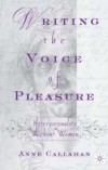 Writing the Voice of Pleasure