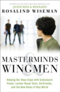 Masterminds and Wingmen