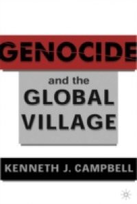 Genocide and the Global Village