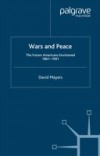 Wars and Peace