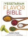 Vegetarian Flavor Bible