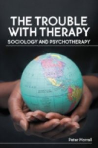 The Trouble With Therapy