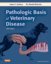 Pathologic Basis of Veterinary Disease