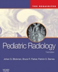 Pediatric Radiology: The Requisites