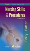 Mosby's Pocket Guide to Nursing Skills and Procedures