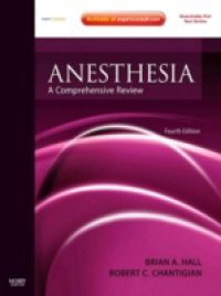 Anesthesia: A Comprehensive Review