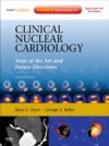 Clinical Nuclear Cardiology: State of the Art and Future Directions