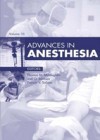 Advances in Anesthesia