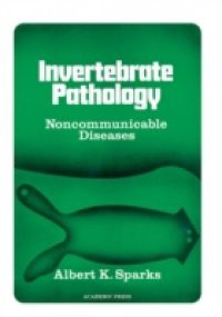 Invertebrate Pathology Noncommunicable Diseases